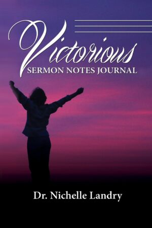 Victorious Sermon Notes Journal